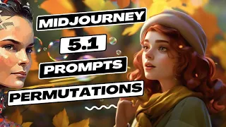 Midjourney Permutations | Midjourney Prompts | Midjourney V5.1 Permutations