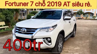 Fortuner 7 chỗ  2019 AT rẻ nhất thị trường có 102 xe zin cọp k lỗi | Ô Tô cũ giá rẻ 0968450281