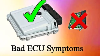 Bad Engine ECU Symptoms top 5.