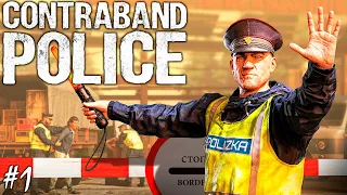 ТАМОЖНЯ И КОНТРАБАНДА | CONTRABAND POLICE DEMO ► Прохождение Серия 1