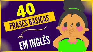 FRASES BÁSICAS em INGLÊS para CRIANÇAS e INICIANTES I Aprenda Inglês com frases