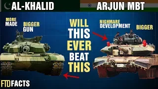 The Differences Between The ARJUN TANK and AL-KHALID TANK