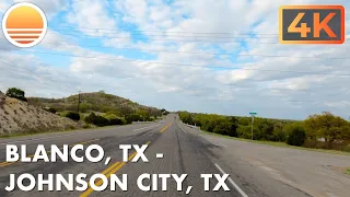 🇺🇸 [4K] Blanco, Texas to Johnson City, Texas! 🚘 Drive with me on a Texas highway!
