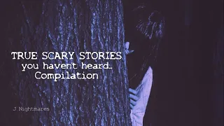 2 Hours of SCARY TRUE STORIES (Ambient video for sleep)