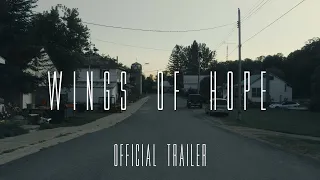 "Wings Of Hope" I Official Trailer I Short Film