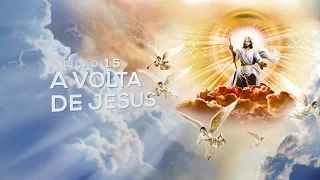 Bíblia Fácil Apocalipse - Lição 15: A Volta de Jesus  (15° Temporada)