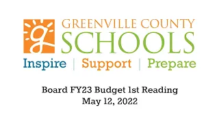 First Reading of the FY23 General Fund Budget - May 12, 2022