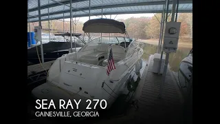 [UNAVAILABLE] Used 2000 Sea Ray 270 Sundancer in Gainesville, Georgia