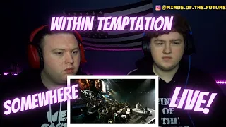 Within Temptation and Metropole Orchestra - Somewhere | Reaction!!