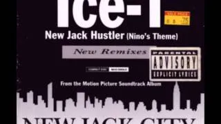 Ice-T - New Jack Hustler (Nino's Theme) (Dis Mix)