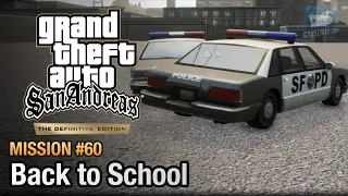 GTA San Andreas Definitive Edition - Mission #60 - Back to School