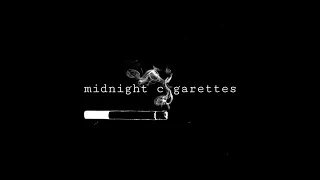 Midnight Cigarettes - Midnight Cigarette