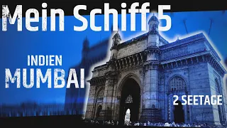 MEIN SCHIFF 5: Dubai mit Indien 2020 - MUMBAI INDIEN + 2 Seetage