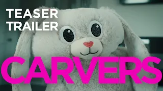 CARVERS (teaser trailer)