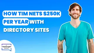 Jarod Bauman: How Tim Nets $250k Per Year With Directory Sites