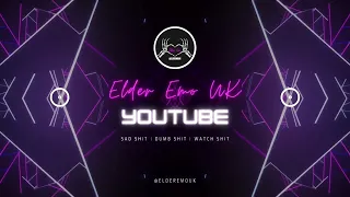 ELDER EMO UK - INTRO