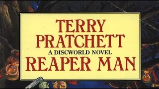 Terry Pratchett’s. Reaper Man. (full Audiobook)