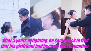 After three years of fighting, he found that his girlfriend had become his stepmother