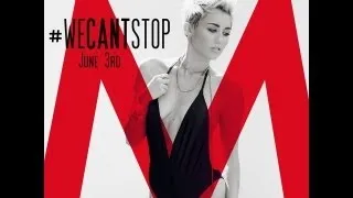 Miley Cyrus - We Can't Stop (Lyric) (HD)