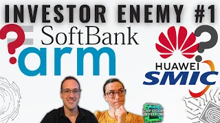 Did China Deal U.S. Chip Sanctions A Blow (Huawei, SMIC, ASML), & SoftBank Wants Your Cash (Arm IPO)