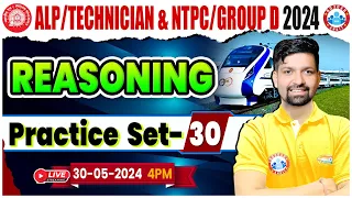 Railway Reasoning Practice Set 30 | RRB ALP, TECHNICIAN, NTPC & Group D | Reasoning By Sandeep Sir