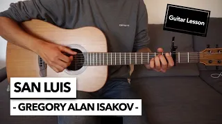 San Luis - Gregory Alan Isakov // Guitar Lesson