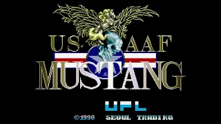 US AAF Mustang. [Arcade - UPL]. (1990). 2 Loops.