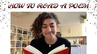 HOW TO READ A POEM