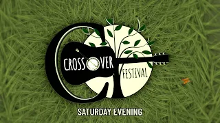 Crossover Festival 2024 - Saturday Evening Concert