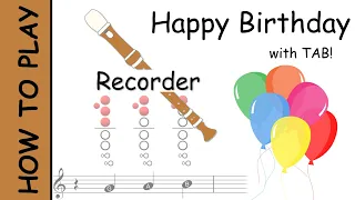 How to play Happy Birthday on Recorder | Notes with Tab