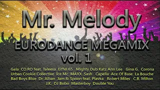 Mr.  Melody Eurodance Megamix vol.  1