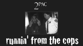 Remix - 2PAC - Runnin' From The Cops
