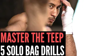 MASTER THE TEEP KICK - 5 SOLO HEAVY BAG DRILLS