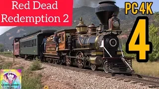 Red Dead Redemption 2 | PC Gameplay | Part 4 | No Commentary | 4K 60FPS MAX SETTINGS | RDR2