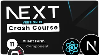 Next.js 13 Crash Course Tutorial #11 - Client Form Component