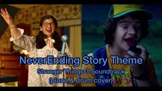 NeverEnding Story(piano & drum cover) - Stranger Things Season 3 Soundtrack instrumental