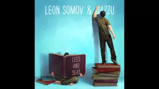 Leon Somov & Jazzu - You And Me (Official)