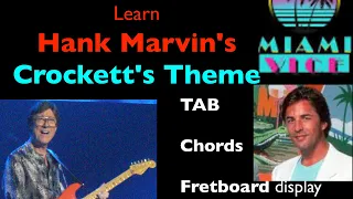 Learn Hank Marvin's Guitar Version of Crockett's Theme, Jan Hammer's hit from the Miami Vice TV show