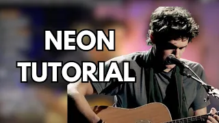 How to Sing and Play Neon by John Mayer
