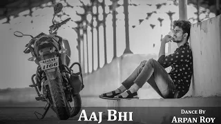 Aaj Bhi | Vishal Mishra | Ali Fazal, Surbhi Jyoti | Choreography by Arpan Roy