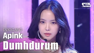 Apink(에이핑크) - Dumhdurum(덤더럼) @인기가요 inkigayo 20200419