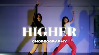 [에이치] Higher - DJ Discretion | HYO YEON Choreography | H Dance Community