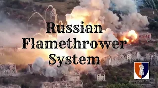 Russian Flame Thrower System 2022