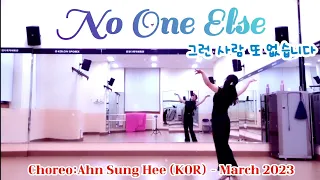 No One Else(그런 사람 또 없습니다)-Linedance(Demo)/High Beginner