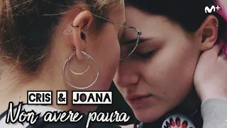 Cris/Joana - Non avere paura