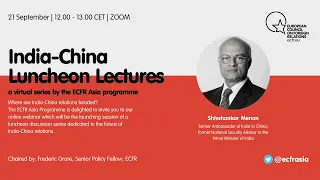 India China Luncheon Lectures with Shivshankar Menon