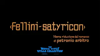 Fellini Satyricon (1969) title sequence