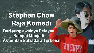 Stephen Chow: Kisah Sukses dan Perjuangan Sulitnya Menjadi Aktor Ternama