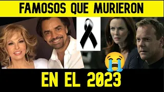 30 FAMOSOS QUE FALLECIERON EN LO QUE VA DEL 2023 Y TU NO LO SABIAS.