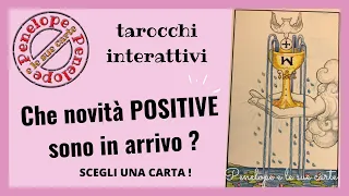 Le COSE BELLE Che Ti Stanno Per Accadere 🔮 Scegli una Carta 🔮 Tarocchi Interattivi